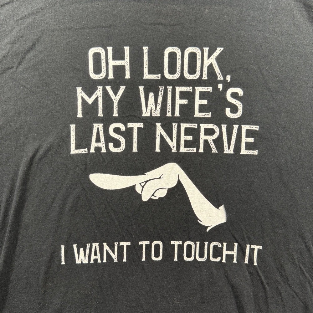 Gildan Mens 3XL Black My Wifes Last Nerve Graphic T-Shirt Funny Slogan Tee - Picture 5 of 9